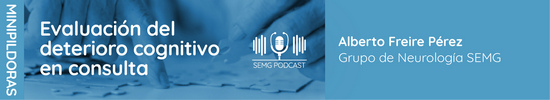 Evaluación del deterioro cognitivo en consulta: En este episodio hablamos con el Dr. Alberto Freire, responsable del Grupo de trabajo de Neurología de SEMG, que nos ayuda en la detección de demencia en consulta y nos recuerda la utilidad del Test Mongil, disponible nuestra página web, una herramienta fundamental para diagnosticar demencias a través de la evaluación de cómo el deterioro cognitivo afecta la vida diaria del paciente.