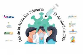 Manifiesto del Foro de M&eacute;dicos de Atenci&oacute;n Primaria - D&iacute;a de la Atenci&oacute;n Primaria 2021 - La Atenci&oacute;n Primaria te cuida