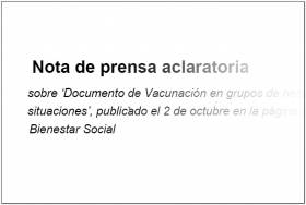 Nota de prensa aclaratoria  sobre &lsquo;Documento de Vacunaci&oacute;n en grupos de riesgo de todas las edades y en determinadas situaciones