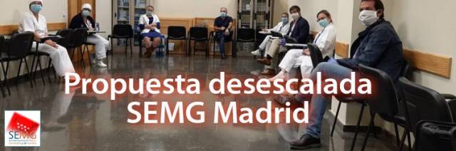 Apuesta de SEMG Madrid para la desescalada en Atención Primaria